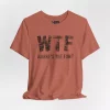 wtf where's the fun? graphic t shirt unisex humor tee funny slogan